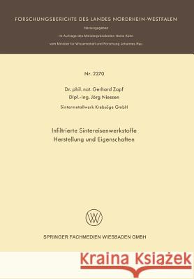 Infiltrierte Sintereisenwerkstoffe: Herstellung Und Eigenschaften Gerhard Zapf 9783663201410 Vs Verlag Fur Sozialwissenschaften