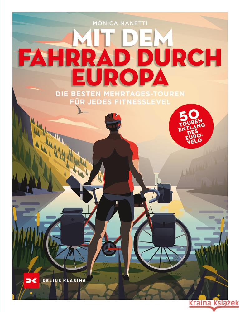 Mit dem Fahrrad durch Europa Nanetti, Monica 9783667122827