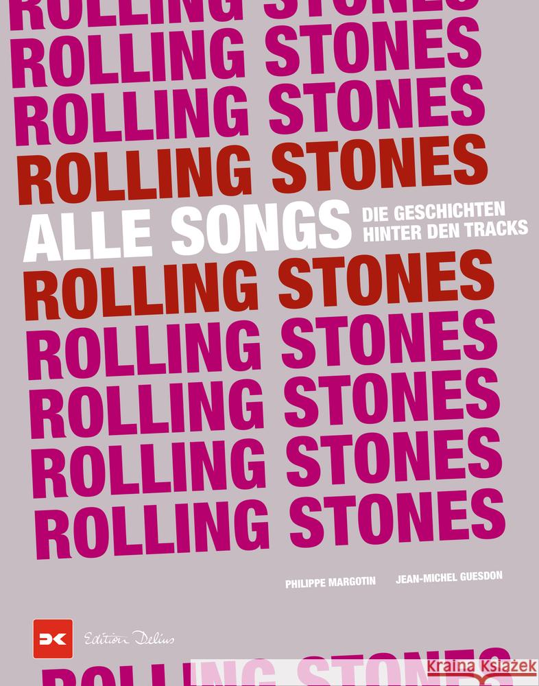 Rolling Stones - Alle Songs Margotin, Philippe, Jean-Michel Guesdon 9783667122834