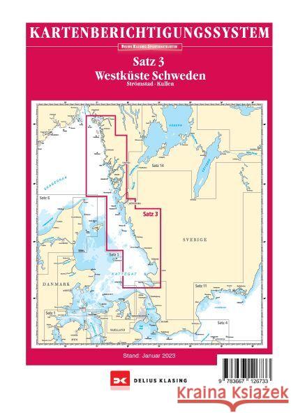 Berichtigung Sportbootkarten Satz 3: Westküste Schweden (Ausgabe 2023) Team Technology Engineering+ Marketing GmbH Dr. Dirk Blume, Nautik Net Petra Blume 9783667126733 Delius Klasing