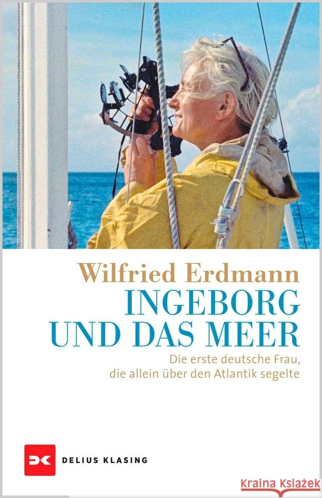 Ingeborg und das Meer Erdmann, Wilfried 9783667126986 Delius Klasing