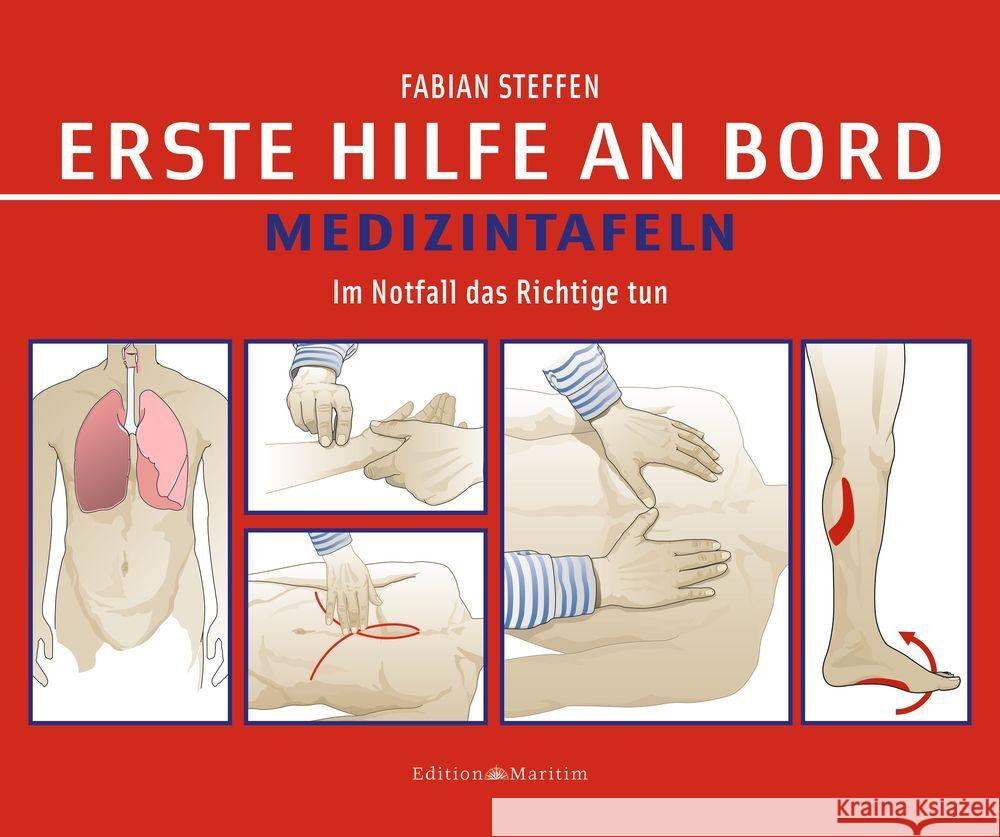 Erste Hilfe an Bord - Medizintafeln Steffen, Fabian 9783667127341