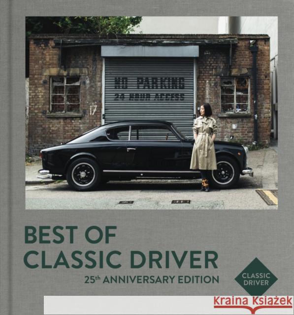 Best of Classic Driver: 25th Anniversary Edition Jan Karl Baedeker 9783667127648 Delius, Klasing & Co