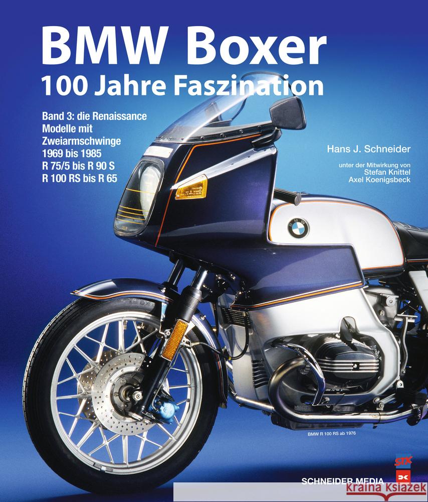 BMW Boxer - 100 Jahre Faszination (Band 3) Schneider, Hans J. 9783667127884