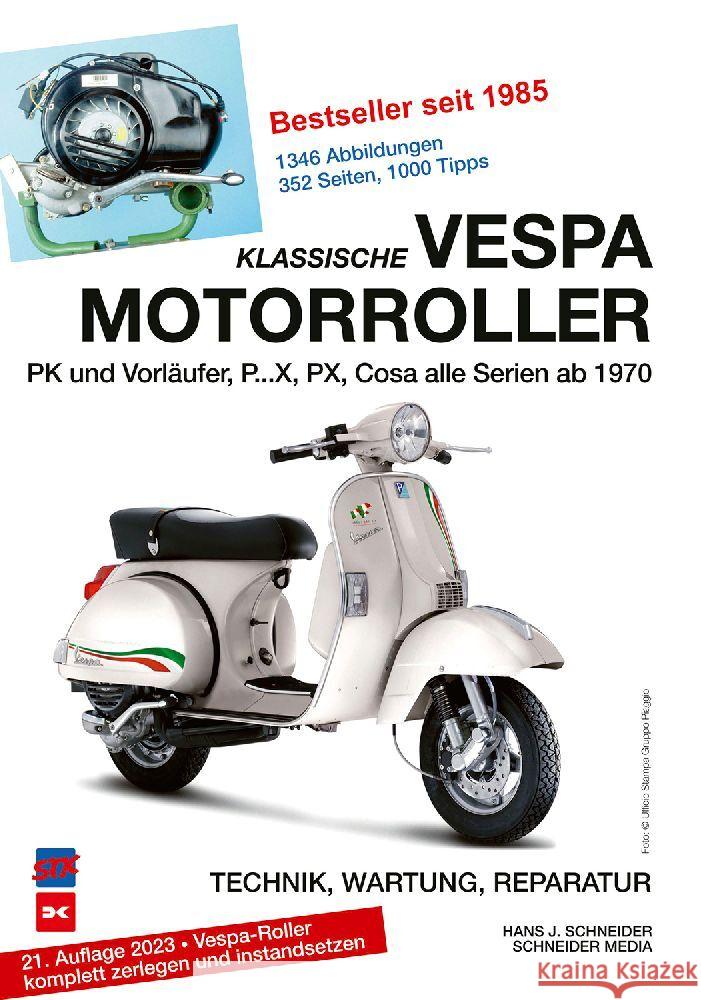 Klassische Vespa Motorroller Schneider, Hans J. 9783667129123