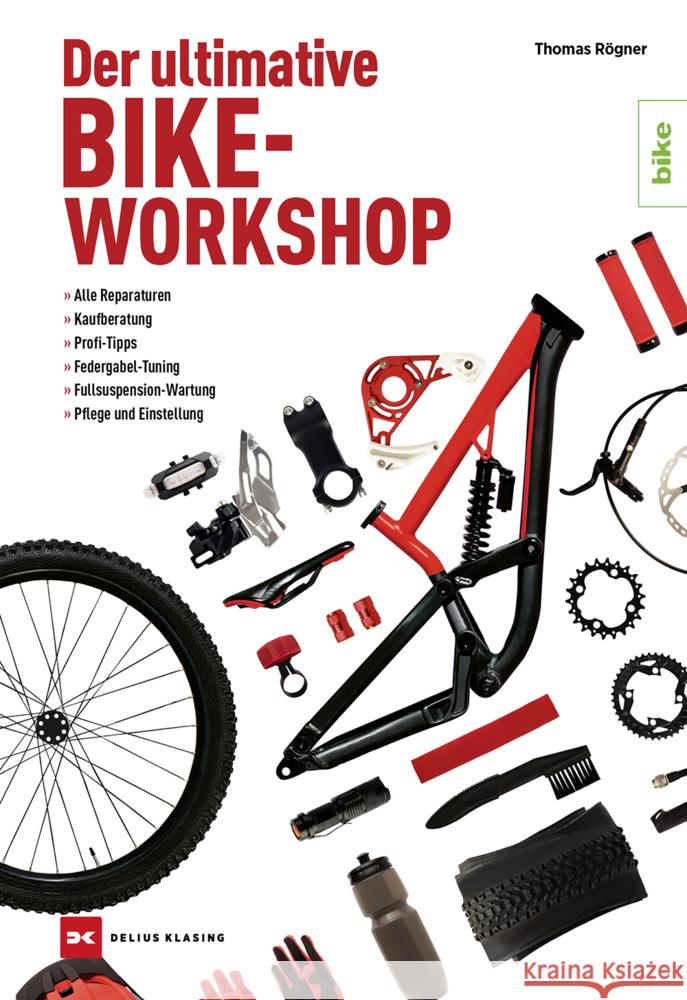 Der ultimative Bike-Workshop Rögner, Thomas 9783667129888