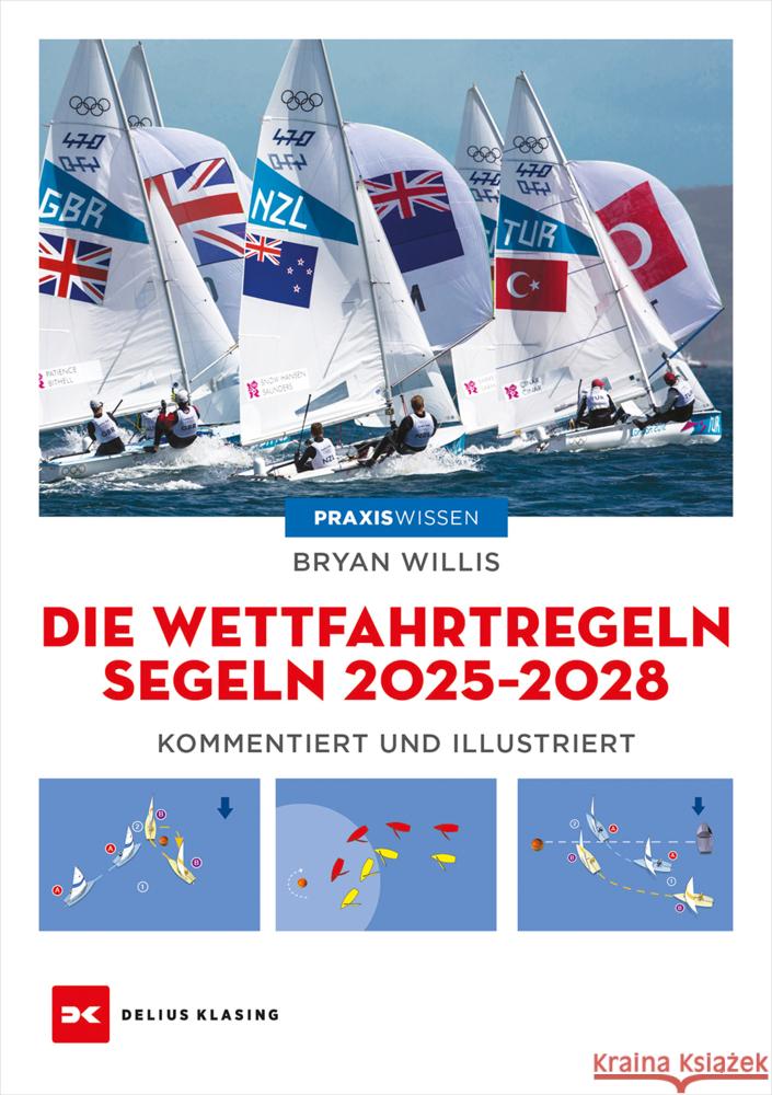 Die Wettfahrtregeln Segeln 2025 bis 2028 Willis, Bryan 9783667130587