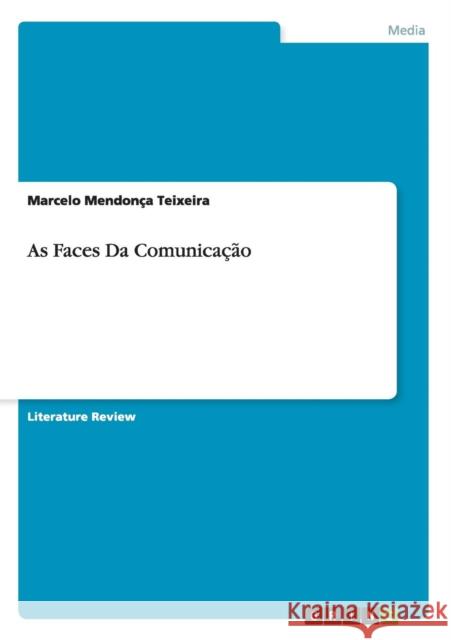 As Faces Da Comunicação Marcelo Mendonc 9783668155671