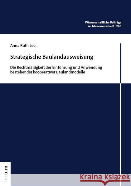 Strategische Baulandausweisung Leo, Anna Ruth 9783689001308 Tectum-Verlag