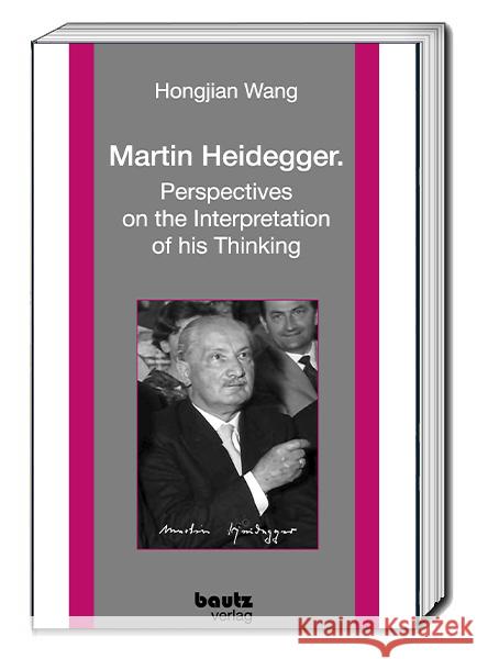 Martin Heidegger. Wang, Hongjian 9783689110468