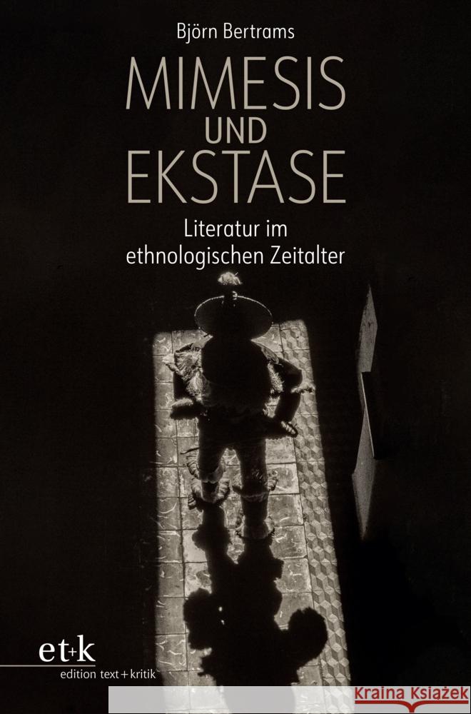 Mimesis und Ekstase Bertrams, Björn 9783689301514