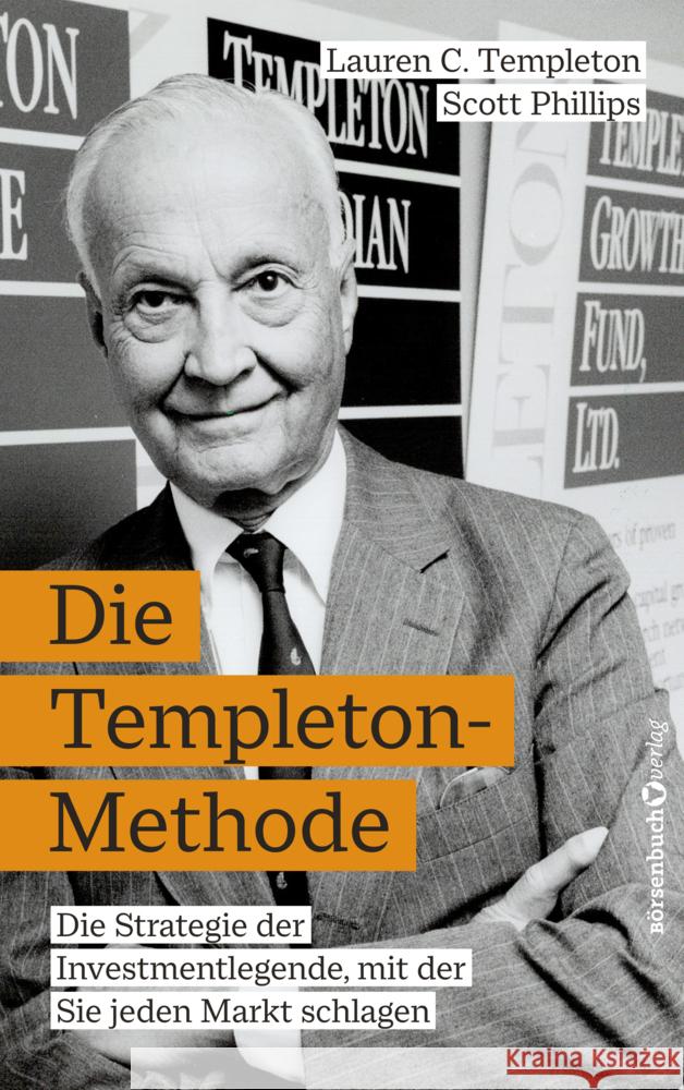 Die Templeton-Methode Templeton, Lauren C., Phillips, Scott 9783689320669 Börsenmedien