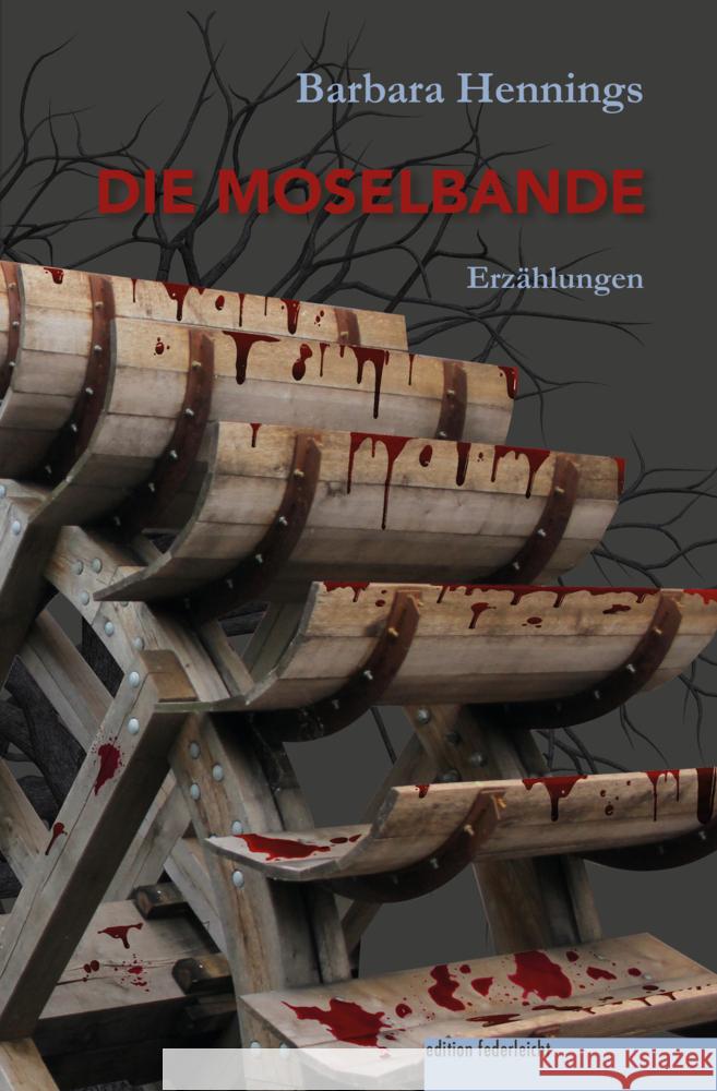 Die Moselbande Hennings, Barbara 9783689350031 edition federleicht