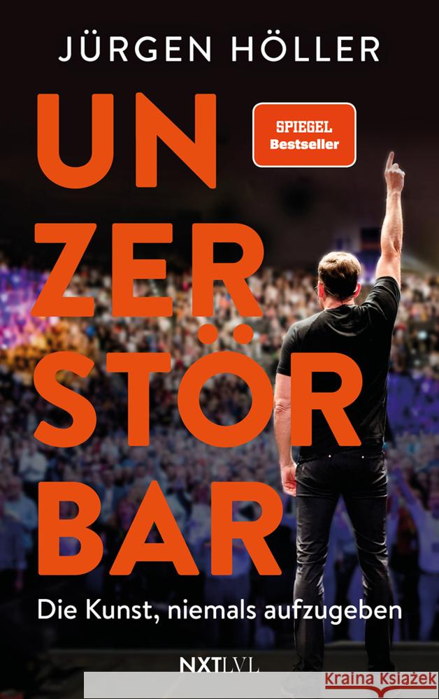 Unzerstörbar Höller, Jürgen 9783689360245