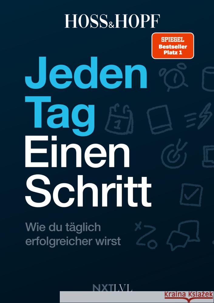 Jeden Tag einen Schritt Hossainpour, Kiarash, Hopf, Philip 9783689360313