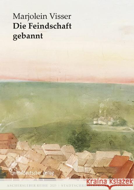 Die Feindschaft gebannt Visser, Marjolein 9783689481254