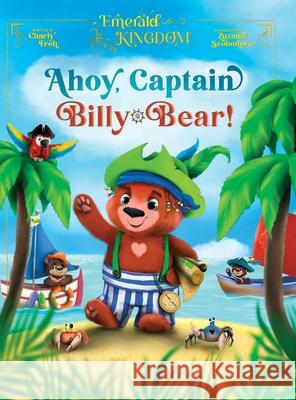 Ahoy, Captain Billy-Bear Charly Froh Zuzana Svobodov? 9783689560195