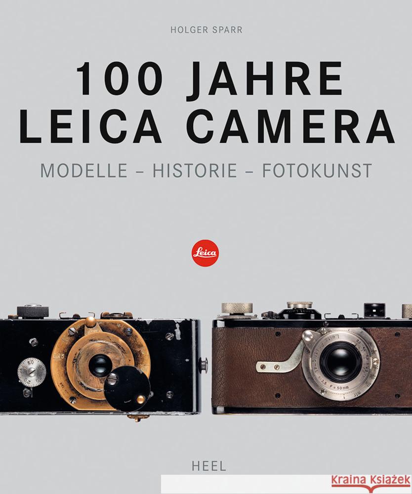 100 Jahre Leica Camera Sparr, Holger 9783690190459
