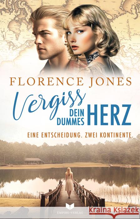 Vergiss dein dummes Herz Jones, Florence, Stadler, Marion 9783690283496