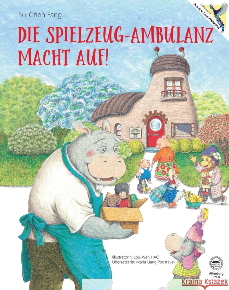 Die Spielzeug-Ambulanz macht auf! Fang, Su Chen 9783690285681