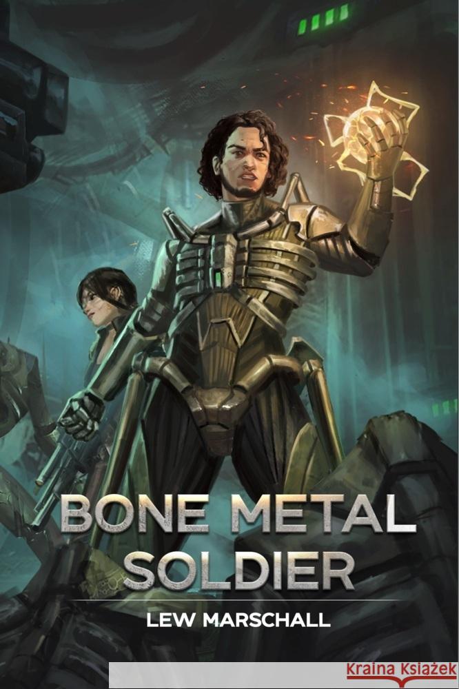 Bone Metal Soldier Marschall, Lew 9783690286596
