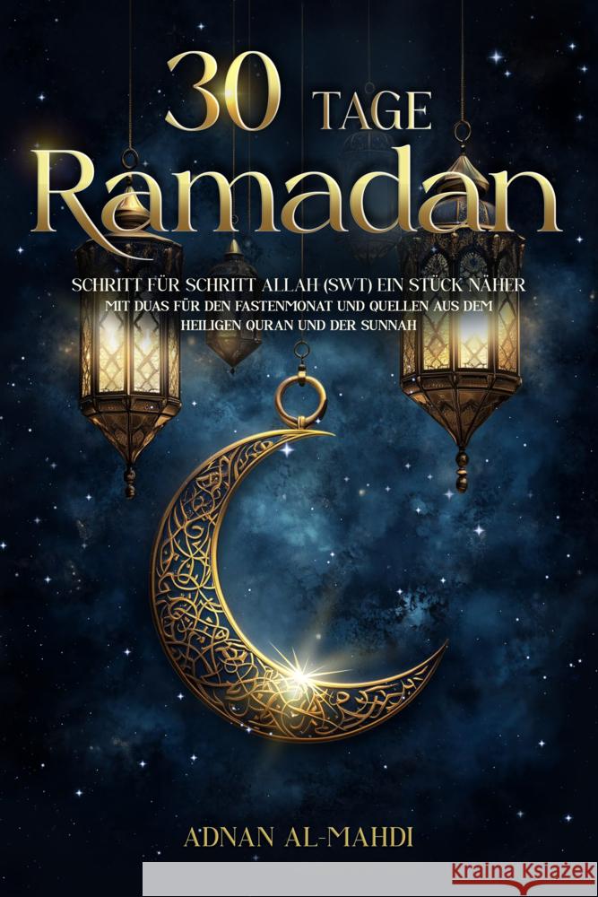 30 Tage Ramadan Al-Mahdi, Adnan 9783690330145