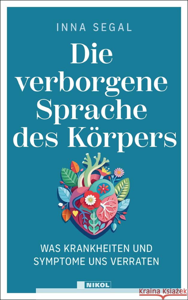 Die verborgene Sprache des Körpers Segal, Inna 9783690430173