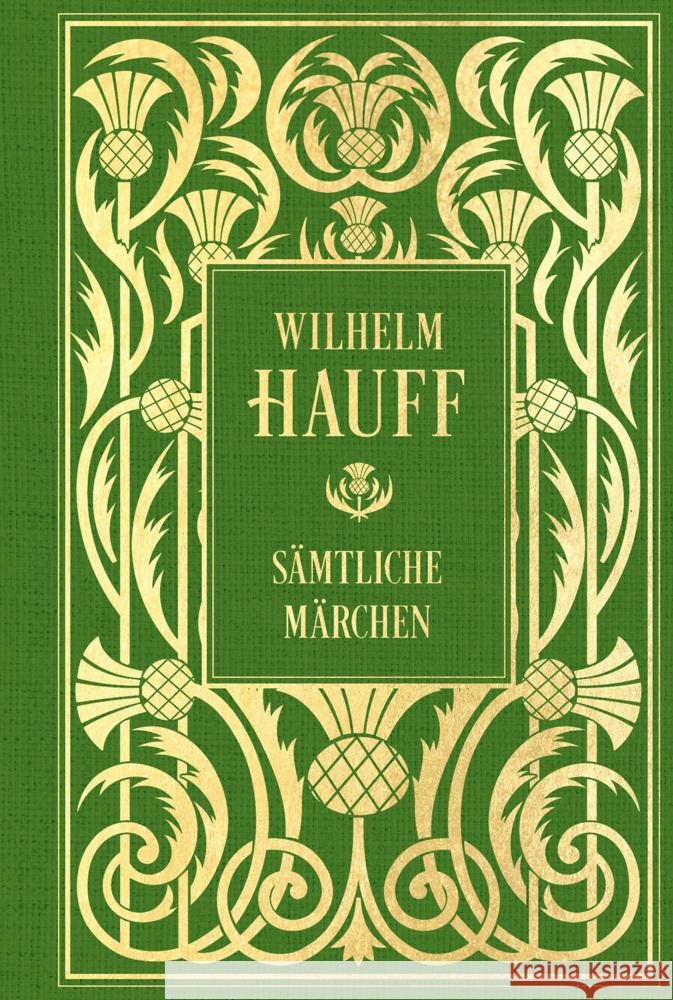 Wilhelm Hauff: Sämtliche Märchen: Mit Illustrationen Hauff, Wilhelm 9783690430333