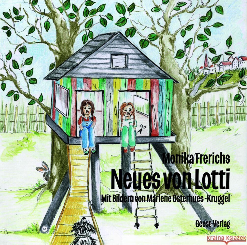 Neues von Lotti Frerichs, Monika 9783690644945