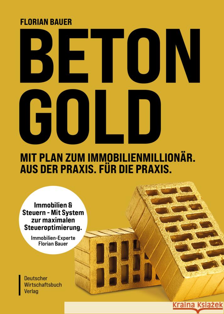 Betongold Bauer, Florian 9783690660846