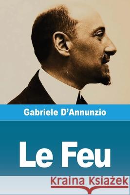 Le Feu Gabriele D'Annunzio 9783690820271 Prodinnova