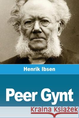 Peer Gynt Henrik Ibsen 9783690820615 Prodinnova