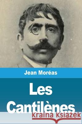 Les Cantil?nes Jean Mor?as 9783690820738 Prodinnova