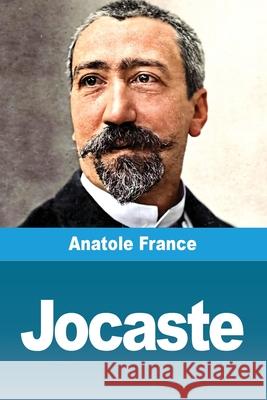 Jocaste Anatole France 9783690821568 Prodinnova