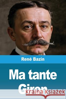 Ma tante Giron Ren? Bazin 9783690821766 Prodinnova
