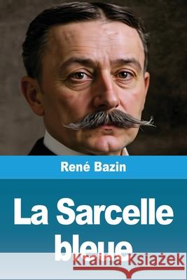 La Sarcelle bleue Ren? Bazin 9783690821803 Prodinnova