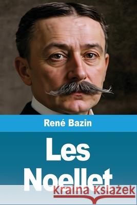 Les Noellet Ren? Bazin 9783690821810 Prodinnova