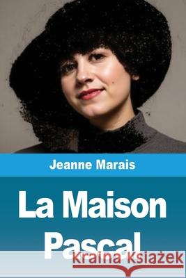 La Maison Pascal Jeanne Marais 9783690822039 Prodinnova