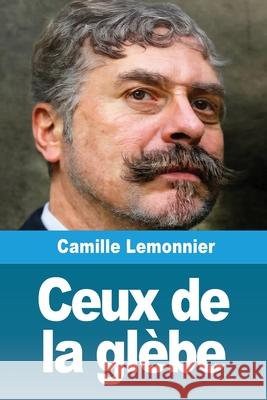 Ceux de la gl?be Camille Lemonnier 9783690822138