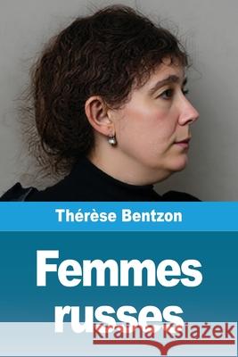 Femmes russes Th?r?se Bentzon 9783690822749 Prodinnova