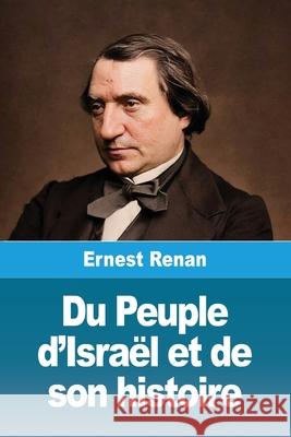 Du Peuple d'Isra?l et de son histoire Ernest Renan 9783690823036 Prodinnova