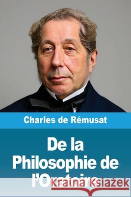 De la Philosophie de l'Oratoire Charles d 9783690823357 Prodinnova