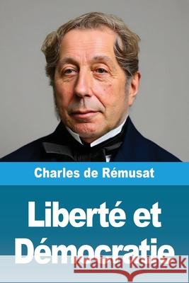 Libert? et D?mocratie Charles d 9783690823388 Prodinnova