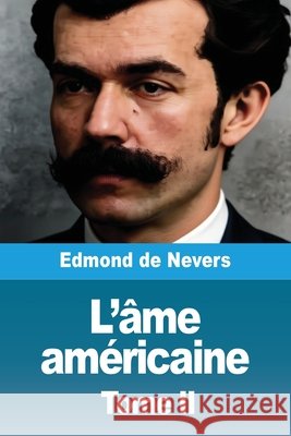 L'?me am?ricaine: Tome II Edmond d 9783690823760 Prodinnova