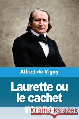 Laurette ou le cachet rouge Alfred D 9783690823791 Prodinnova