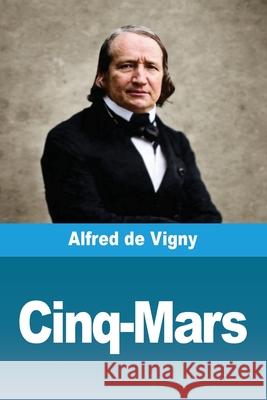 Cinq-Mars Alfred D 9783690823821 Prodinnova