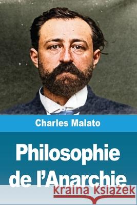 Philosophie de l'Anarchie Charles Malato 9783690823906 Prodinnova