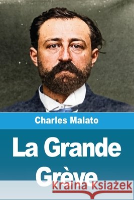 La Grande Gr?ve Charles Malato 9783690823913 Prodinnova