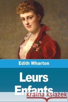 Leurs Enfants Edith Wharton 9783690827348 Prodinnova