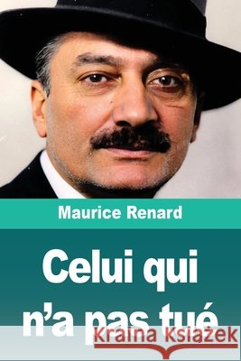 Celui qui n'a pas tué Renard, Maurice 9783690827782